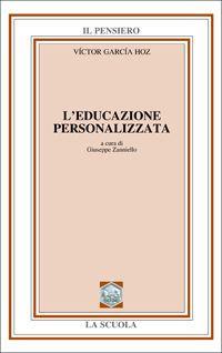 L'educazione personalizzata - Victor García Hoz - copertina
