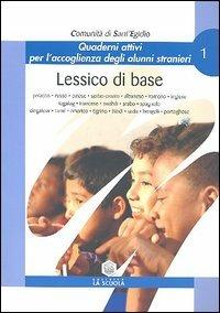 Lessico di base. Quaderno attivo per l'accoglienza degli alunni stranieri. Vol. 1 - copertina
