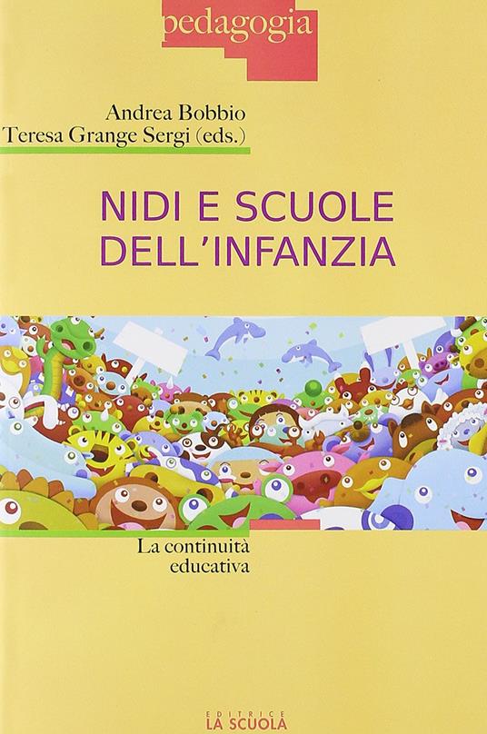 Nidi e scuole dell'infanzia. La continuità educativa - copertina