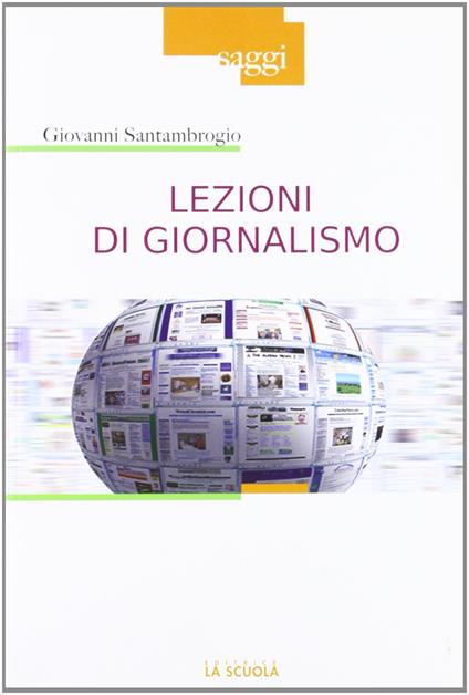 Lezioni di giornalismo - Giovanni Santambrogio - copertina