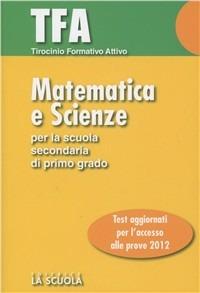 Tirocinio formativo attivo. Matematica e scienze - copertina