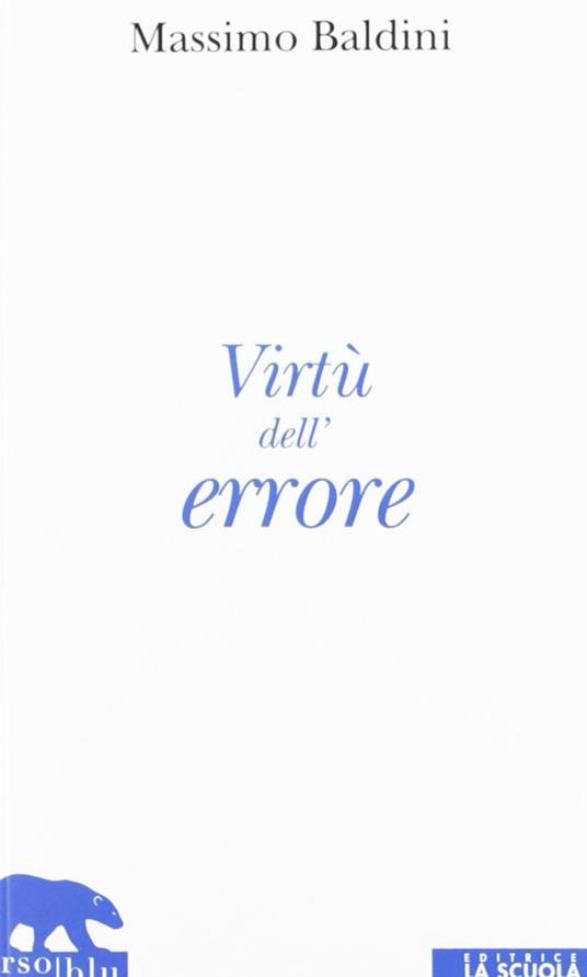 Virtù dell'errore - Massimo Baldini - copertina