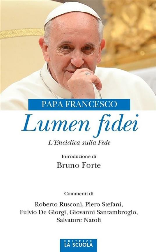 Lumen fidei - Francesco (Jorge Mario Bergoglio) - ebook