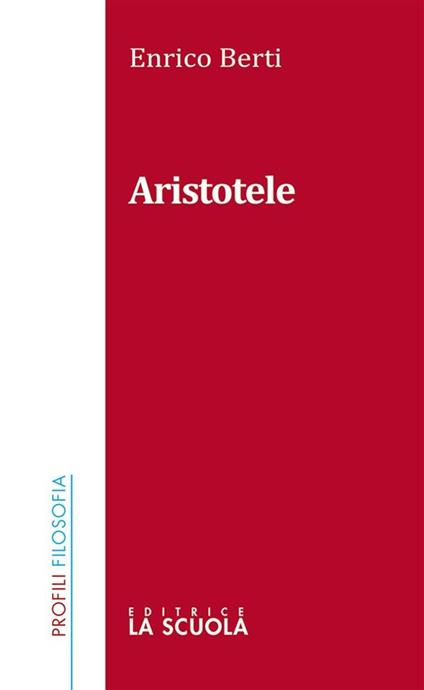 Aristotele - Enrico Berti - ebook