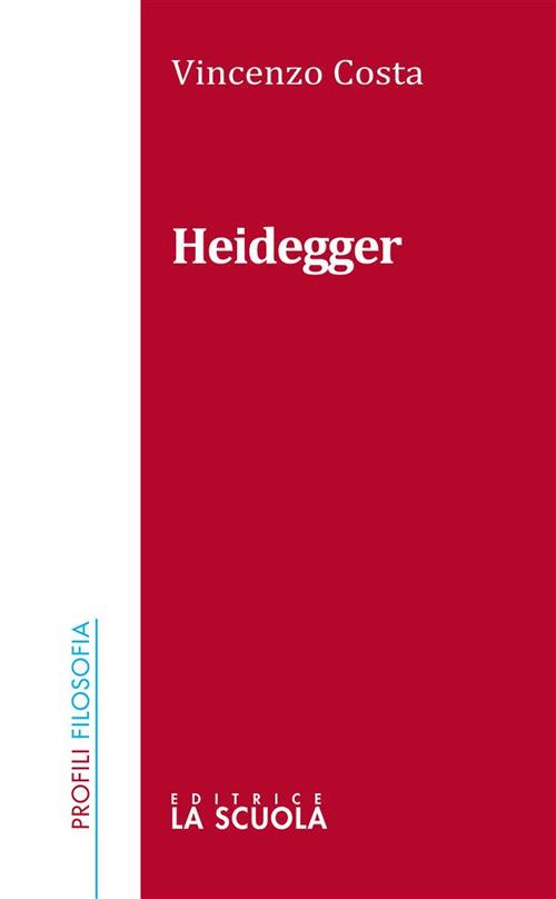 Heidegger - Vincenzo Costa - ebook
