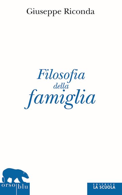 Filosofia della famiglia - Giuseppe Riconda - copertina
