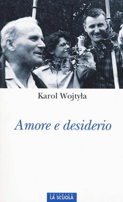 Amore e desiderio - Giovanni Paolo II - copertina