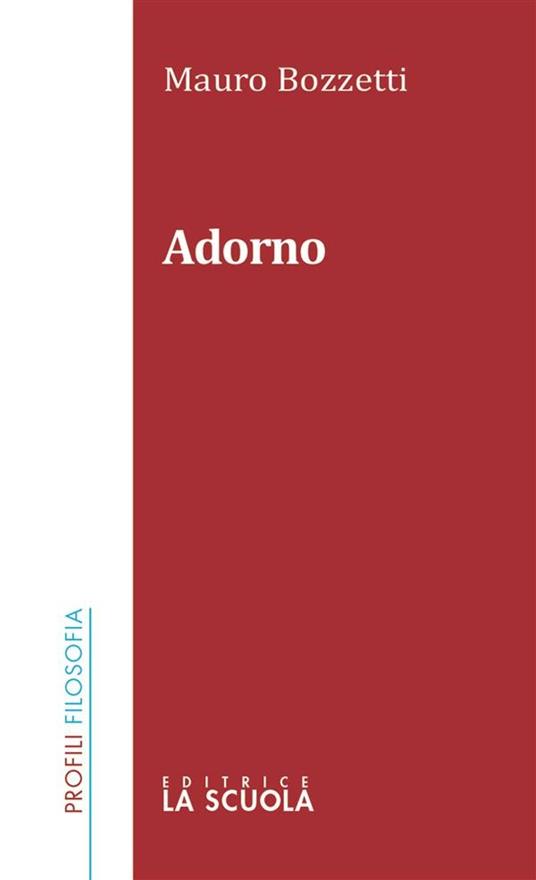 Adorno - Mauro Bozzetti - ebook