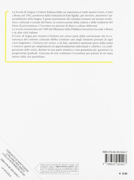 L'italiano per amico. Corso di italiano per stranieri. Livello intermedio - 2