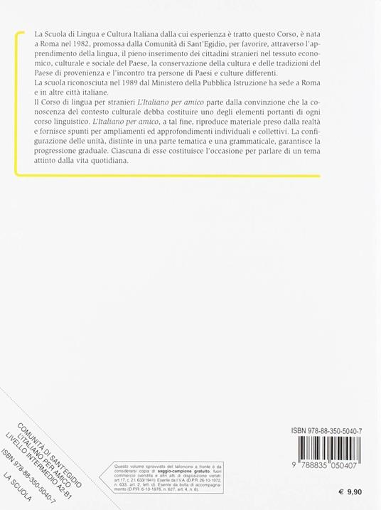 L'italiano per amico. Corso di italiano per stranieri. Livello intermedio - 2