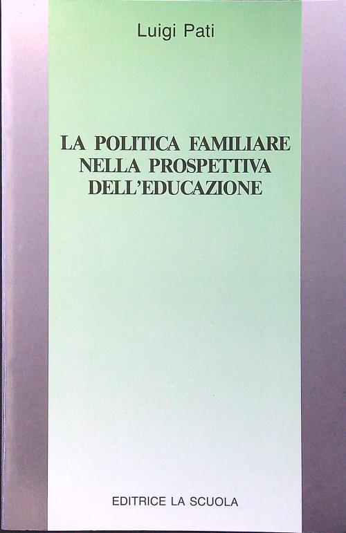 La politica familiare nella prospettiva dell'educazione
