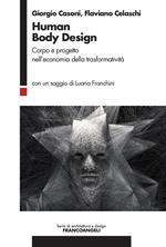 Human Body Design. Corpo e progetto nell'economia della trasformatività