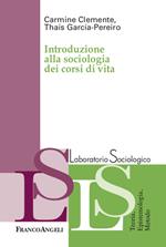 Introduzione alla sociologia dei corsi di vita