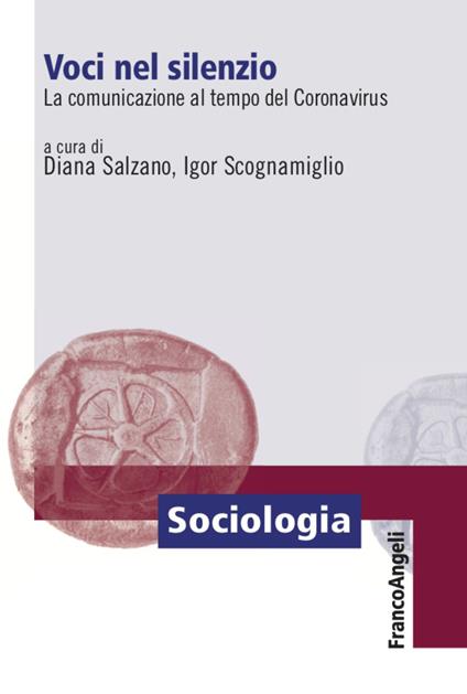 Voci nel silenzio. La comunicazione al tempo del Coronavirus - copertina