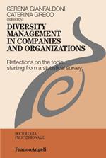 Diversity management in companies and organizations. Reflections on the topic starting from a statistical survey