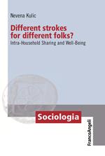 Different strokes for different folks? Intra-Household Sharing and Well-Being