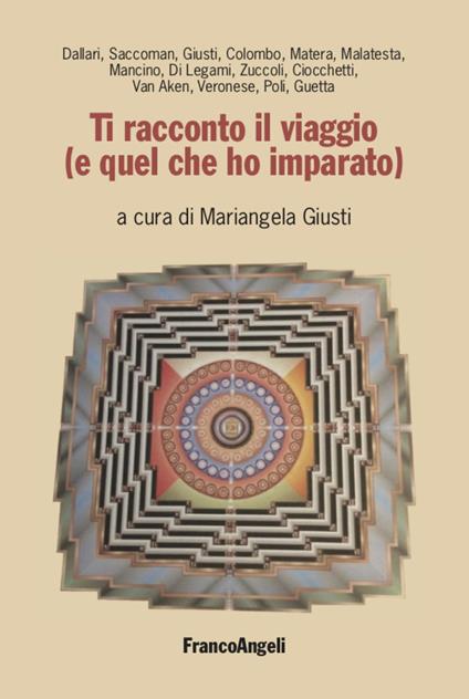 Ti racconto il viaggio (e quel che ho imparato) - copertina