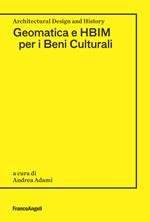 Geomatica e HBIM per i beni culturali