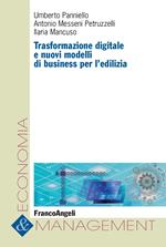 Trasformazione digitale e nuovi modelli di business per l'edilizia