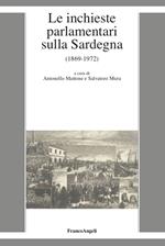 Le inchieste parlamentari sulla Sardegna (1869-1972)