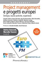 Project management e progetti europei. Sinergie, buone pratiche, esperienze