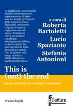 This is (not) the end. Forme della fine tra serialità e narratività