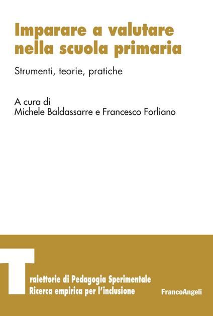 Imparare a valutare nella scuola primaria. Strumenti, teorie, pratiche - copertina