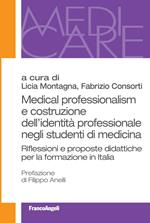 Medical professionalism e costruzione dell'identità professionale negli studenti di medicina. Riflessioni e proposte didattiche per la formazione in Italia