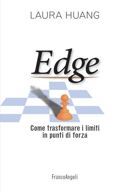 EDGE. Come trasformare i limiti in punti di forza - Laura Huang - copertina