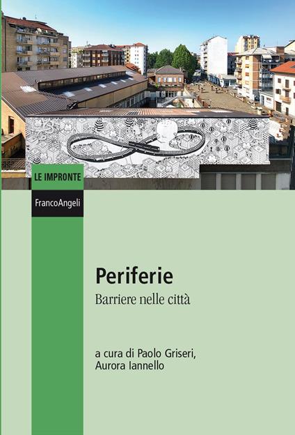 Periferie. Barriere nelle città - copertina