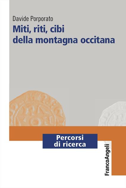 Miti, riti, cibi della montagna occitana - Davide Porporato - copertina
