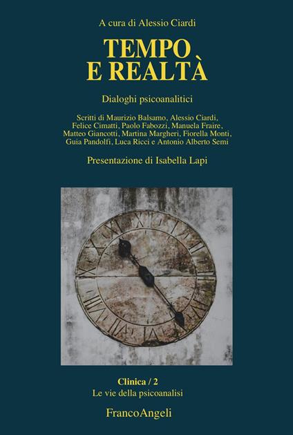 Tempo e realtà. Dialoghi psicoanalitici - copertina