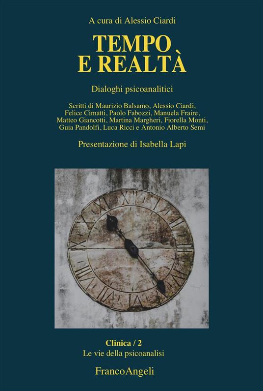 Tempo e realtà. Dialoghi psicoanalitici - copertina