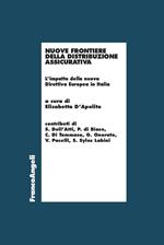 Nuove frontiere della distribuzione assicurativa. L'impatto della nuova Direttiva Europea in Italia