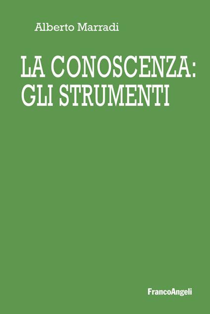La conoscenza: gli strumenti - Alberto Marradi - ebook