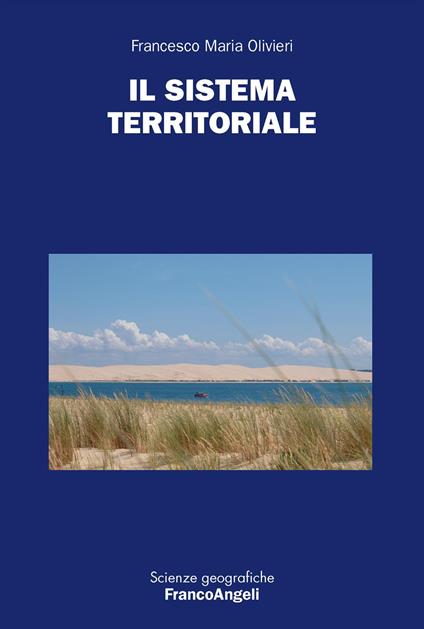Il sistema territoriale - Francesco Maria Olivieri - copertina