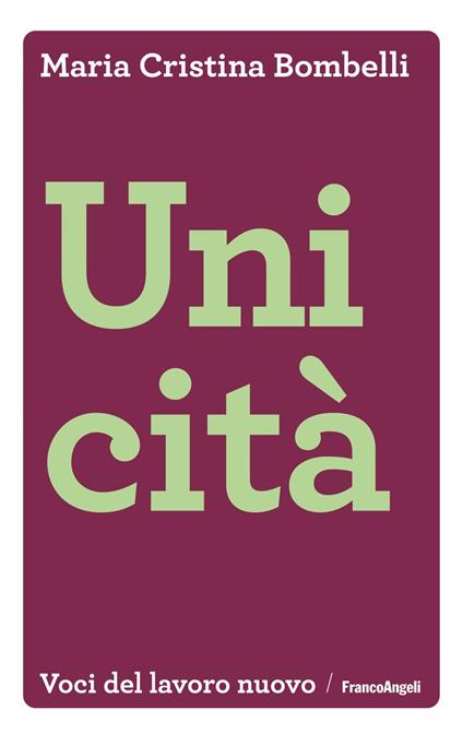 Unicità - Maria Cristina Bombelli - ebook