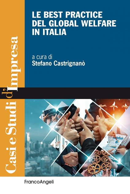 Le best practice del global welfare in Italia - Stefano Castrignanò - ebook