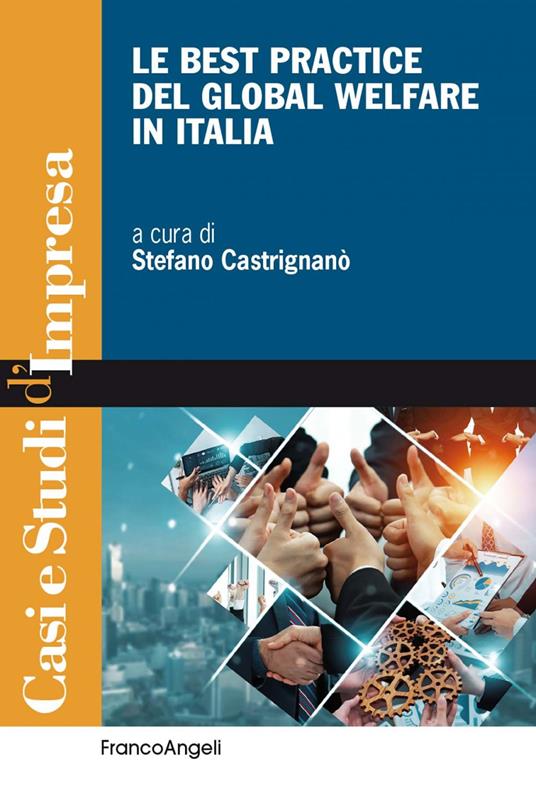 Le best practice del global welfare in Italia - Stefano Castrignanò - ebook