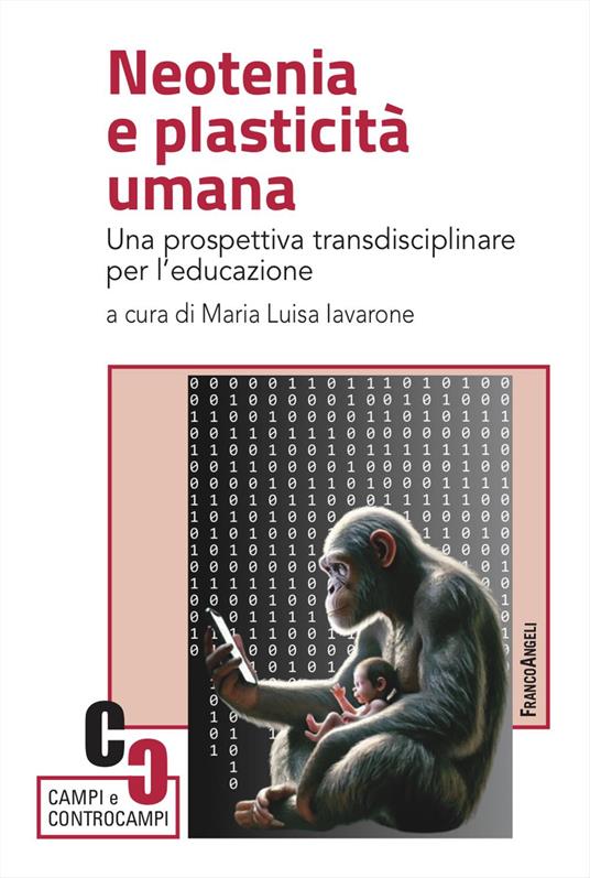 Neotenia e plasticità umana. Una prospettiva transdisciplinare per l'educazione - copertina