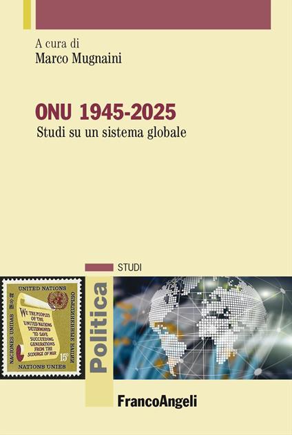 ONU 1945-2025. Studi su un sistema globale - copertina