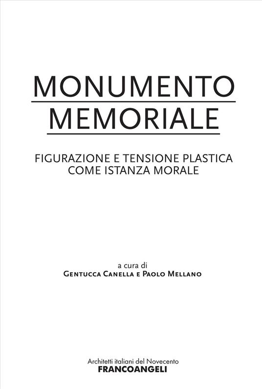 Monumento memoriale. Figurazione e tensione plastica come istanza morale - copertina