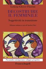 Decostruire il femminile