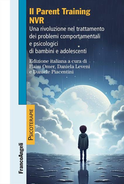 Il parent training NVR. Una rivoluzione nel trattamento dei problemi comportamentali e psicologici di bambini e adolescenti - copertina