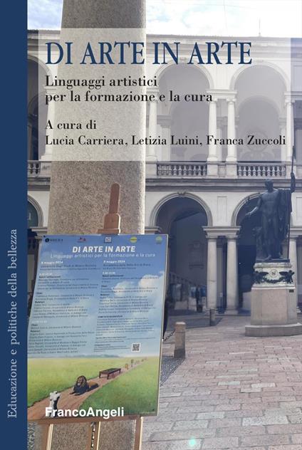 Di arte in arte. Linguaggi artistici per la formazione e la cura - copertina
