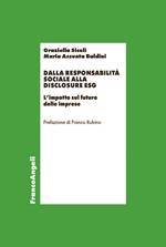 Dalla responsabilità sociale alla disclosure ESG. L'impatto sul futuro delle imprese