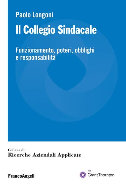Il Collegio Sindacale - Paolo Longoni - ebook