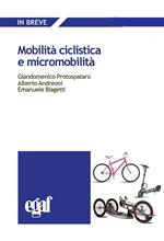Mobilità ciclistica e micromobilità