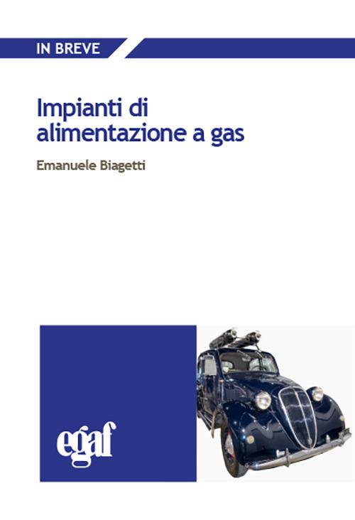 Impianti di alimentazione a gas - Emanuele Biagetti - copertina