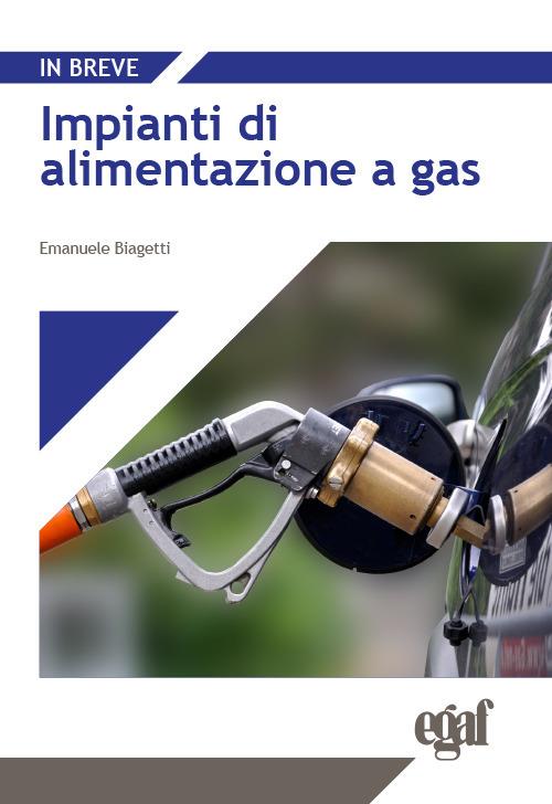 Impianti di alimentazione a gas - Emanuele Biagetti - copertina